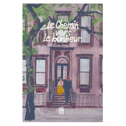 Le chemin vers le bonheur