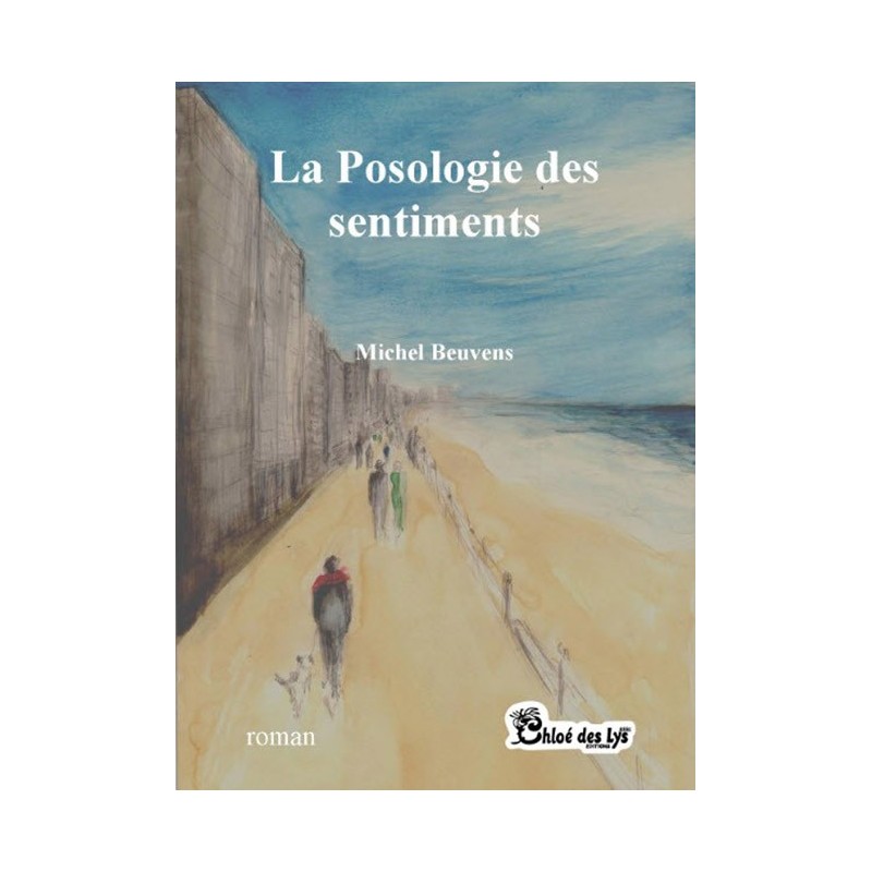 La posologie des sentiments