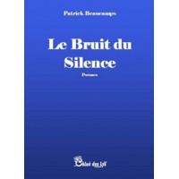 Le bruit du silence