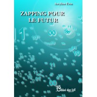 Zapping pour le futur