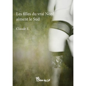 Les filles du vrai Nord aiment le Sud 