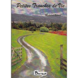 Petites tranches de vie
