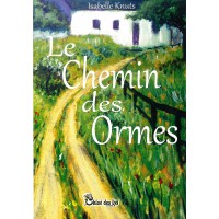 Le chemin des Ormes