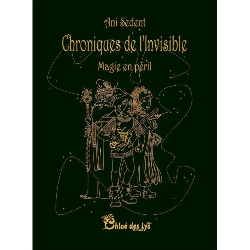 Chroniques de l'invisible - Magie en péril