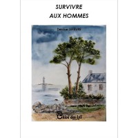 Survivre aux hommes