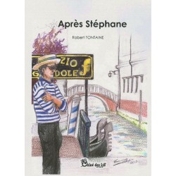 Après Stéphane