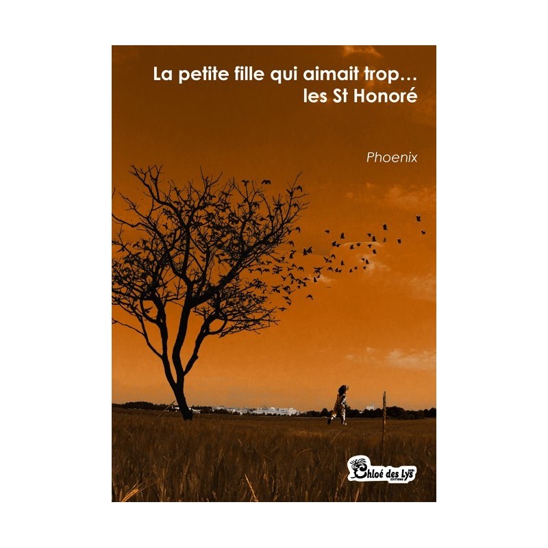 La petite fille qui aimait trop les St Honoré