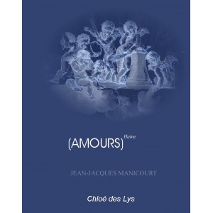 Amours Puissance Haine