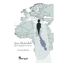 Issa Abdoullah, brève biographie romancée