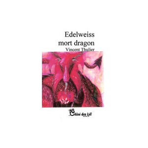 Edelweiss mort dragon