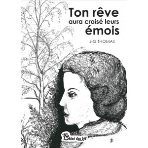 Ton rêve aura croisé leurs émois
