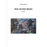Une vie très douce