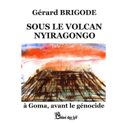 Sous le volcan Nyiragongo