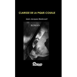 Clarisse de la Pique-Couille