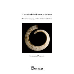 L’archipel des hommes debout