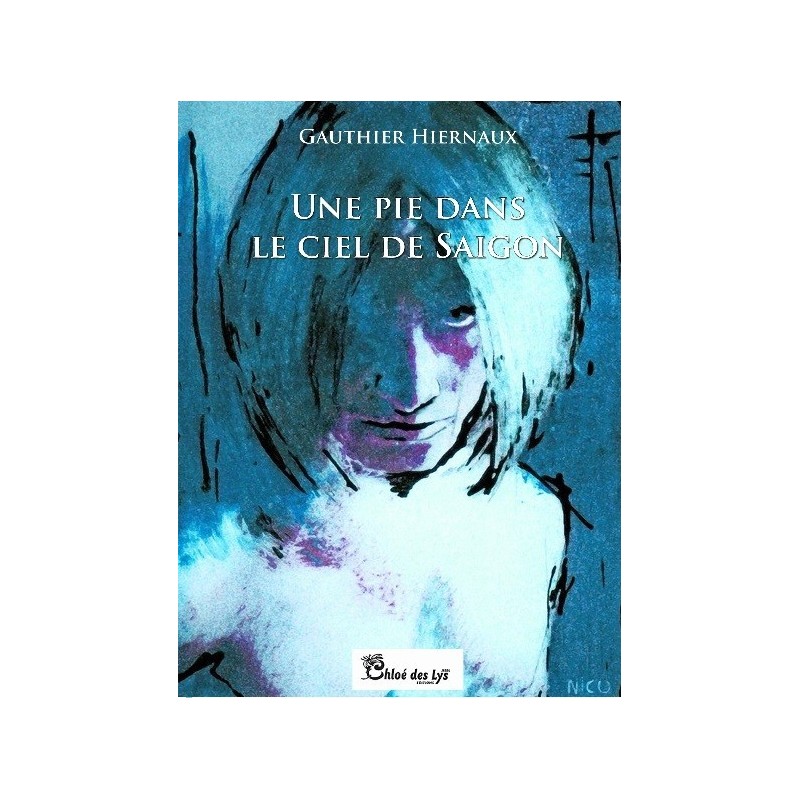 Une pie dans le ciel de Saïgon