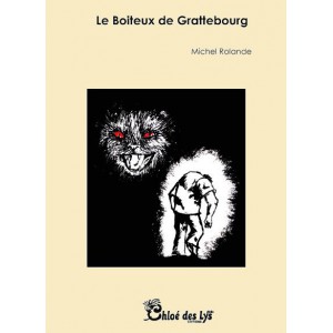 Le boiteux de Grattebourg