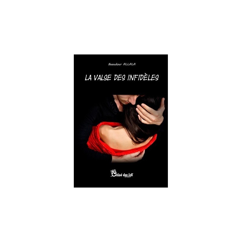 La valse des infidèles