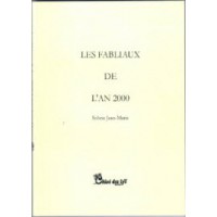 Les fabliaux de l'an 2000