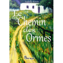 Le chemin des Ormes