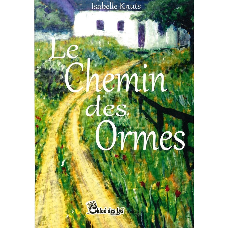 Le chemin des Ormes