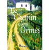 Le chemin des Ormes
