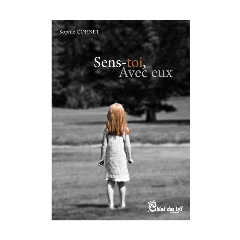 Sens-toi, Avec eux