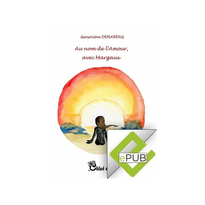 EBOOK Au nom de l'Amour, avec Margaux