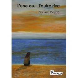 L'une ou… l'autre rive