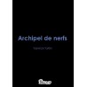 Archipel de nerfs