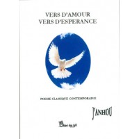 Vers d'amour vers d'espérance