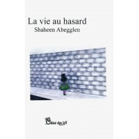 La vie au hasard