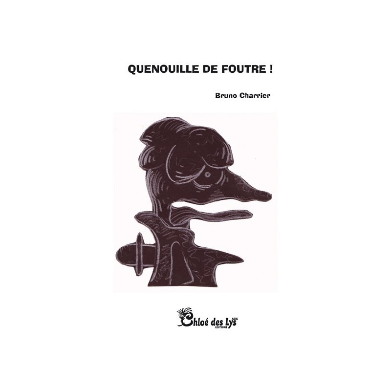 Quenouille de foutre
