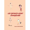 Les enfants m'ont évangélisée