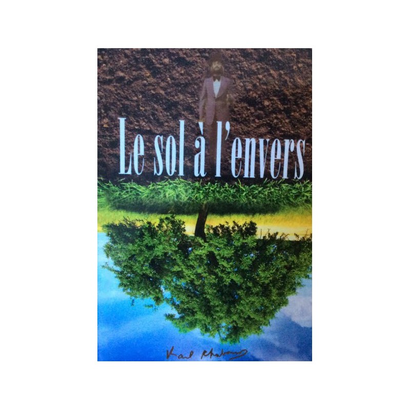 Le sol à l'envers