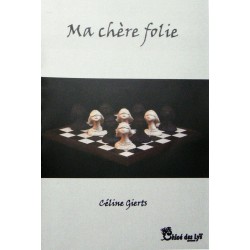 Ma chère folie