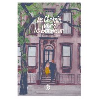 Le chemin vers le bonheur