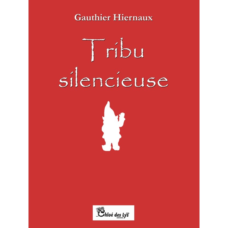 Tribu silencieuse