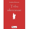 Tribu silencieuse