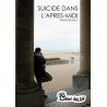 Suicide dans l'après-midi