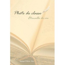 Photo de classe, étincelle de vie