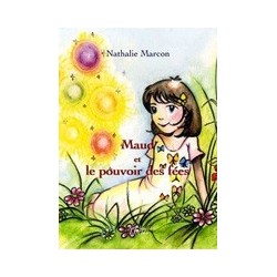 Maud et le pouvoir des fées