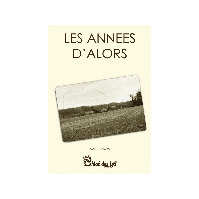 Les années d'alors