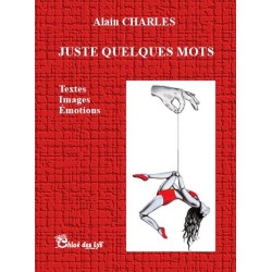 juste quelques mots