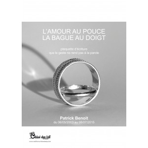 L'Amour au Pouce, la Bague au Doigt