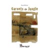 Carnets de jungle