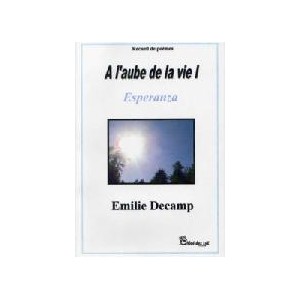 A l'aube de la vie - Tome 1