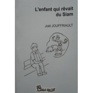 L'enfant qui rêvait du Siam