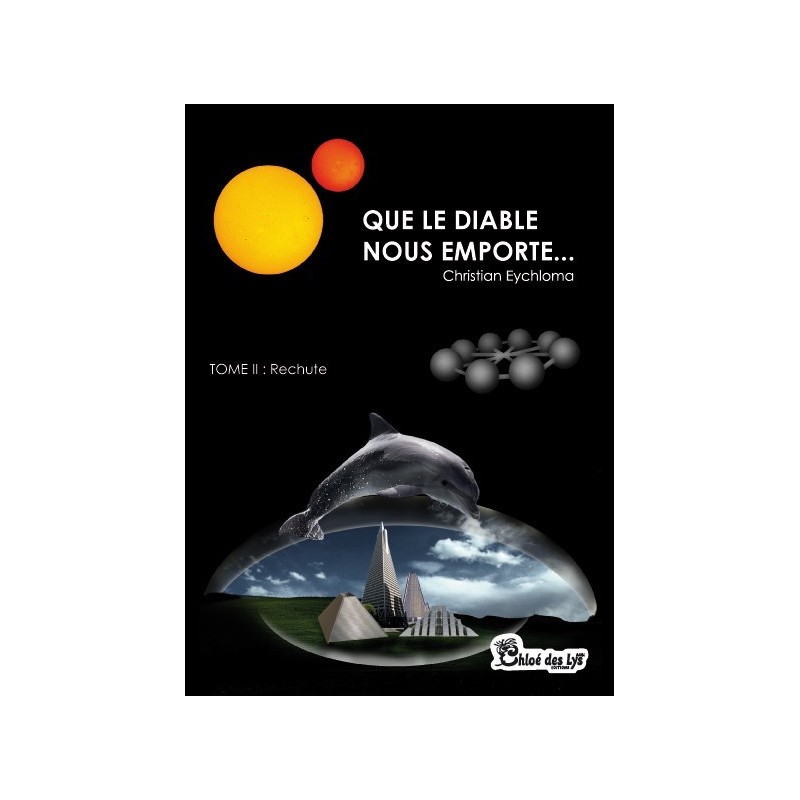 Que le diable nous emporte - Tome 2