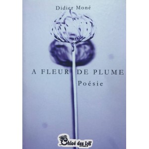 A fleur de plume